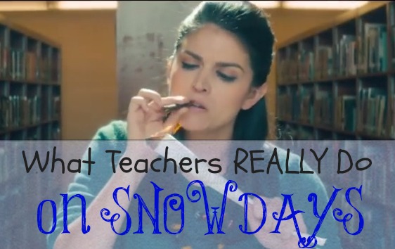 teachers love snow days