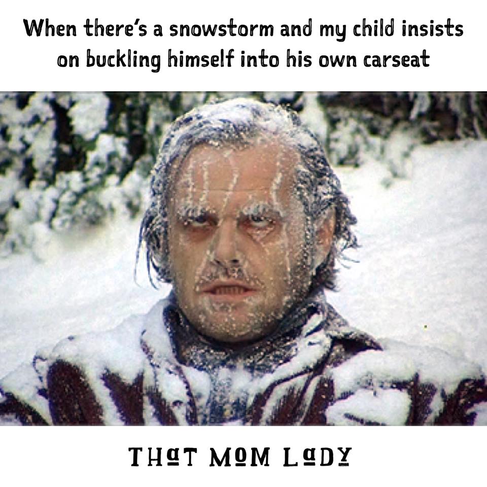 22 Hilarious Cold Weather Memes By Parents Already Over It | Sammiches